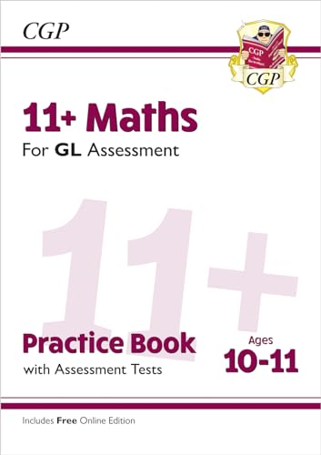 11+ GL Maths Practice Book & Assessment Tests - Ages 10-11 (with Online Edition) (CGP GL 11+ Ages 10-11) von Coordination Group Publications Ltd (CGP)